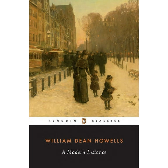 Penguin American Library A Modern Instance, (Paperback)