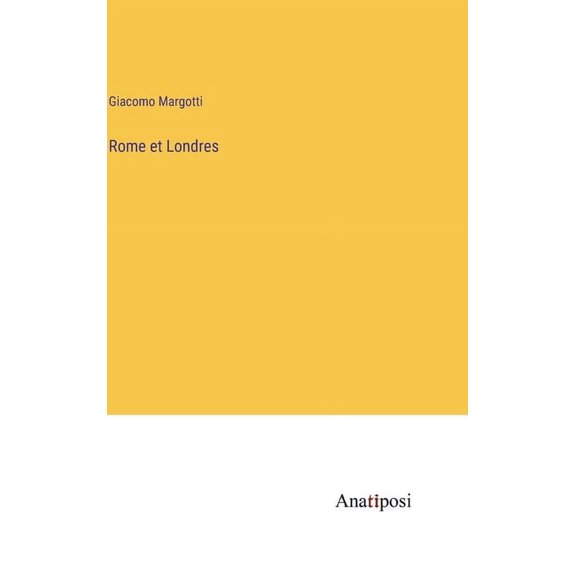 Rome et Londres (Hardcover)