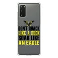 thumbnail image 1 of DistinctInk Clear Shockproof Hybrid Case for Galaxy S20 ULTRA / 5G (6.9" Screen) - TPU Bumper Acrylic Back Tempered Glass Screen Protector - Don't Quack Like Duck, Soar Like Eagle, 1 of 2