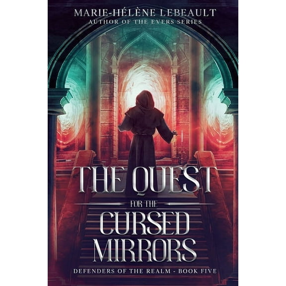 Defenders of the Realm The Quest for the Cursed Mirrors, Book 5, (Paperback)