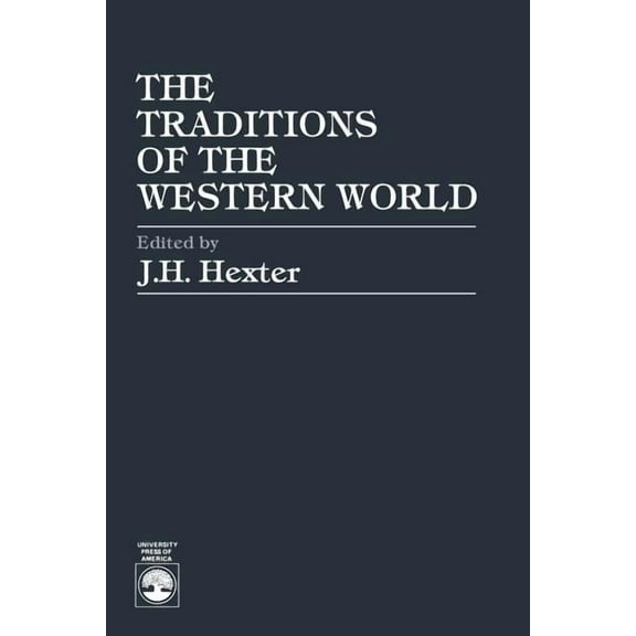 The Traditions of the Western World (Abridged), (Paperback)