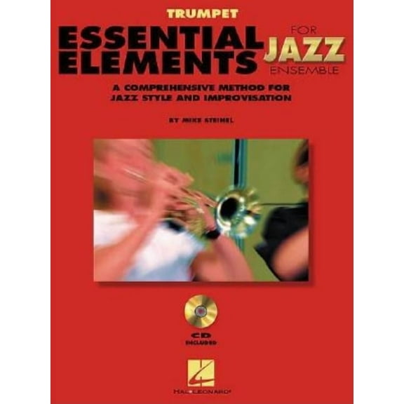 Essential Elements for Jazz Ensemble a Comprehensive Method for Jazz Style and Improvisation, (Paperback)