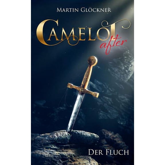 Camelot after : Der Fluch (Paperback)