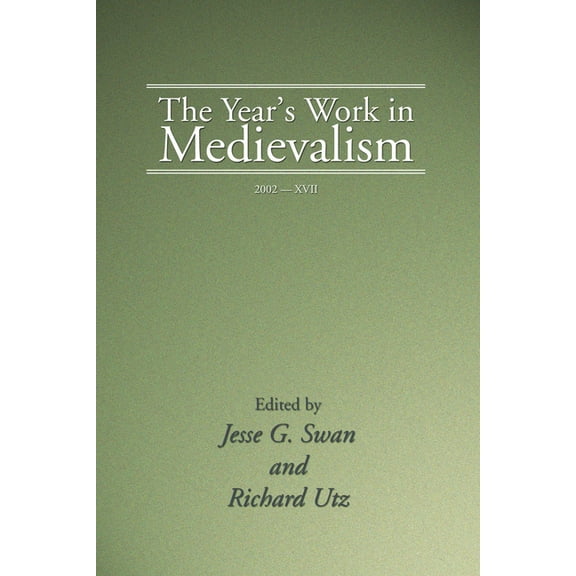The Year's Work in Medievalism, 2002 (Hardcover)