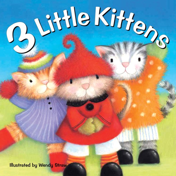 Wendy Straw's Nursery Rhyme Collection 3 Little Kittens (Paperback)