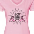 thumbnail image 4 of Inktastic Aw Yeah, It's My Last Chemo Today Women's V-Neck T-Shirt, 4 of 5
