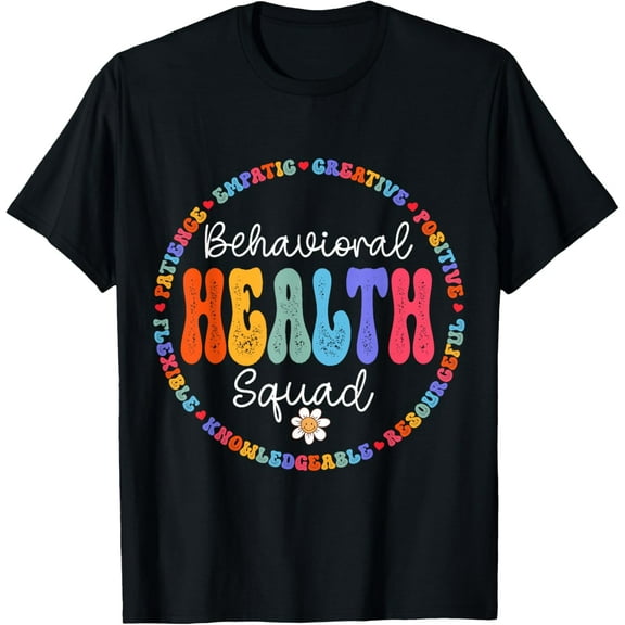 Behavioral Health Squad Specialist Behavior Analyst T-Shirt