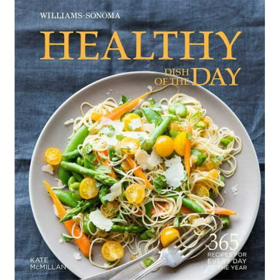Pre-Owned Healthy Dish of the Day (Hardcover) 1616286652 9781616286651