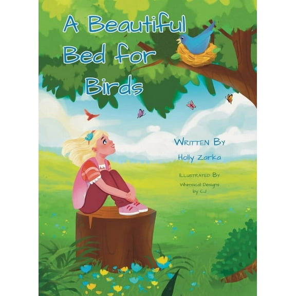 A Beautiful Bed for Birds, (Hardcover)