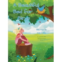 A Beautiful Bed for Birds, (Hardcover)