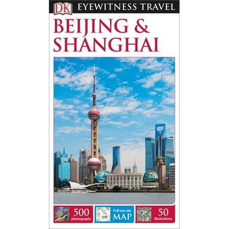 DK Eyewitness Travel Guide: Beijing & Shanghai - (Best Food In Beijing)