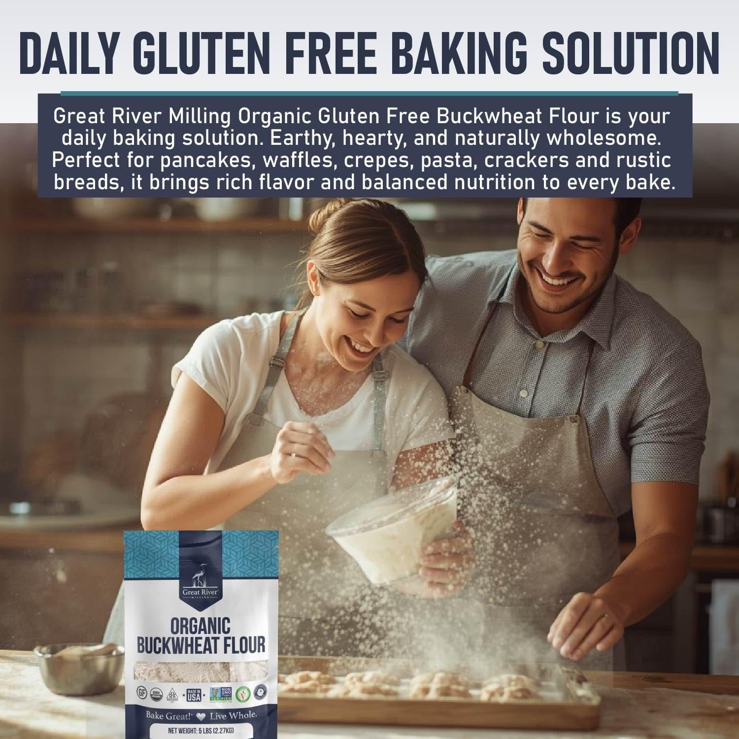 Great River Organic Milling Organic Buckwheat Flour  Gluten Free Flour Alternative  USDA Organic, Non-GMO, Kosher  Ideal for Crepes, Pancakes, Waffles, Baking & More  5 Lb