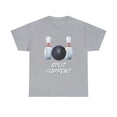 thumbnail image 2 of Funny Bowling Split Happens T-Shirt, 2 of 2