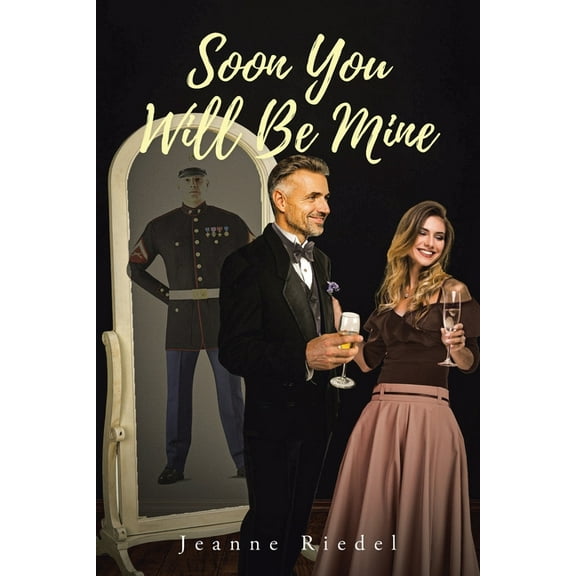 Soon You Will Be Mine (Paperback)