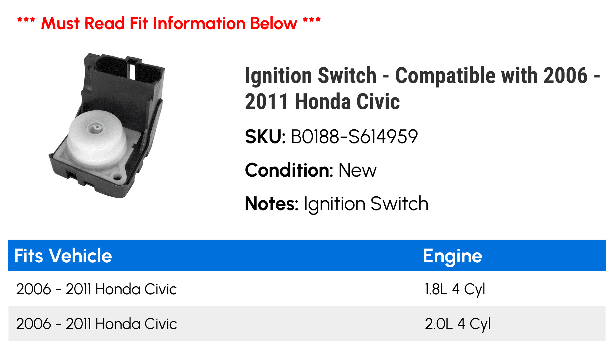 Ignition Switch - Compatible with 2006 - 2011 Honda Civic 2007 2008 2009 2010