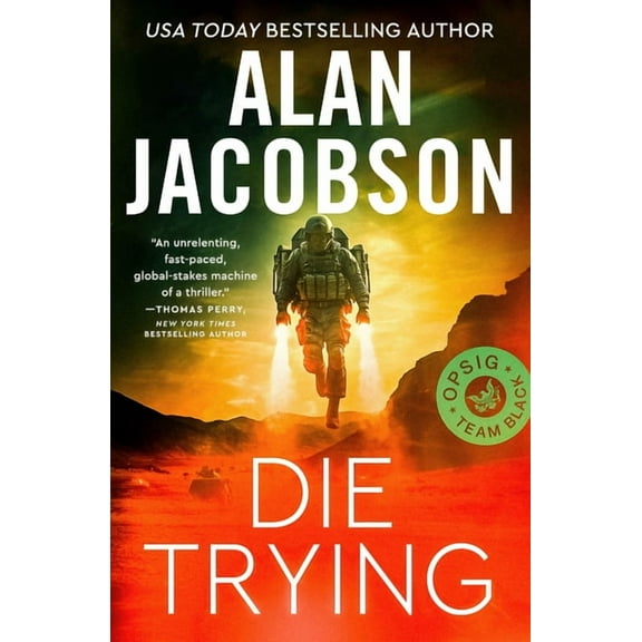 Opsig Team Black Die Trying: Volume 5, (Paperback)