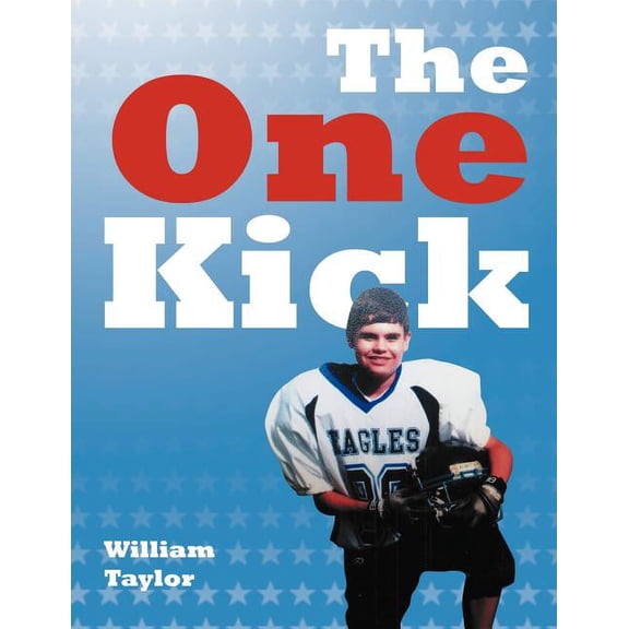 The One Kick (Paperback)