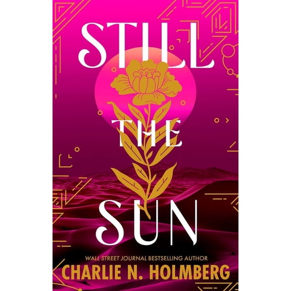 Still the Sun, (Paperback)