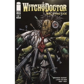 Witch Doctor: Mal Practice #3 VF ; Image Comic Book
