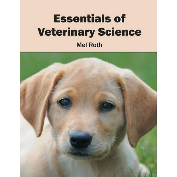 Essentials of Veterinary Science, (Hardcover)