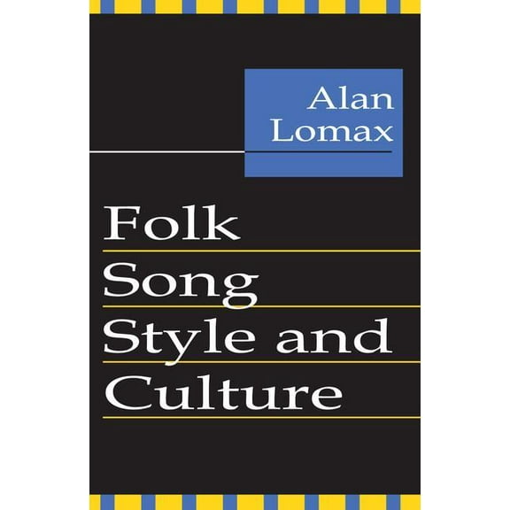 Folk Song Style and Culture, (Paperback)