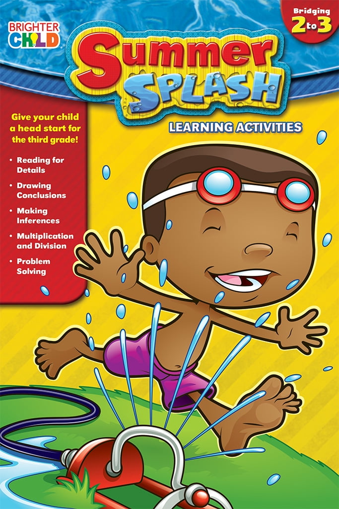 Summer Splash Summer Splash Learning Activities, Grades 2 3