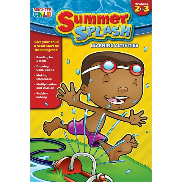 Summer Splash Summer Splash Learning Activities, Grades 2 3