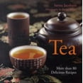 thumbnail image 1 of Pre-Owned Tea: More than 80 Delicious Recipes (Paperback) 1402752326 9781402752322, 1 of 1