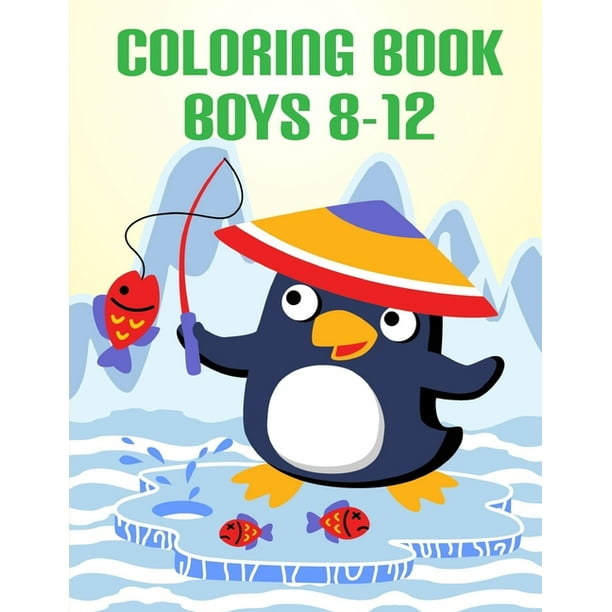 Download Coloring Book Boys 8 12 Coloring Pages Relax Design From Artists For Children And Adults Walmart Com Walmart Com