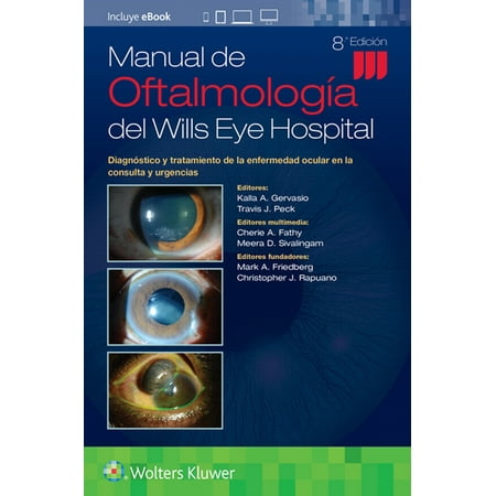 UPC: 9788418892059 | Manual de Oftalmologa del Wills Eye Hospital: Diagnstico Y Tratamiento de la Enfermedad Ocular En La Consulta Y Urgencias (Edition 8) (Paperback)