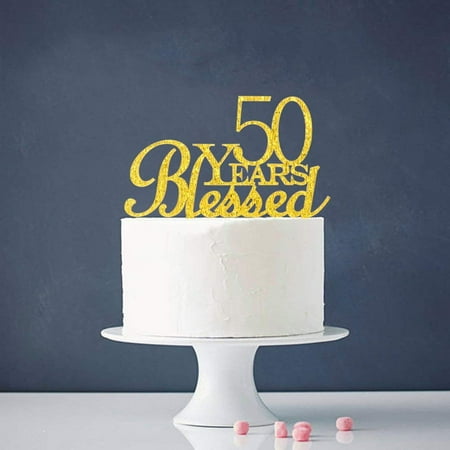 50 Years Blessed Cake Topper 50th Birthday Wedding Anniversary