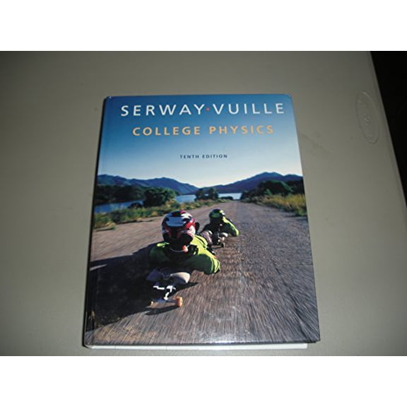 Pre-Owned College Physics (High School Edition) (Hardcover) 1285762495 9781285762494