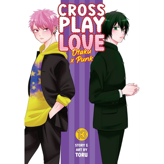 Crossplay Love: Otaku X Punk Crossplay Love: Otaku X Punk Vol. 13, (Paperback)