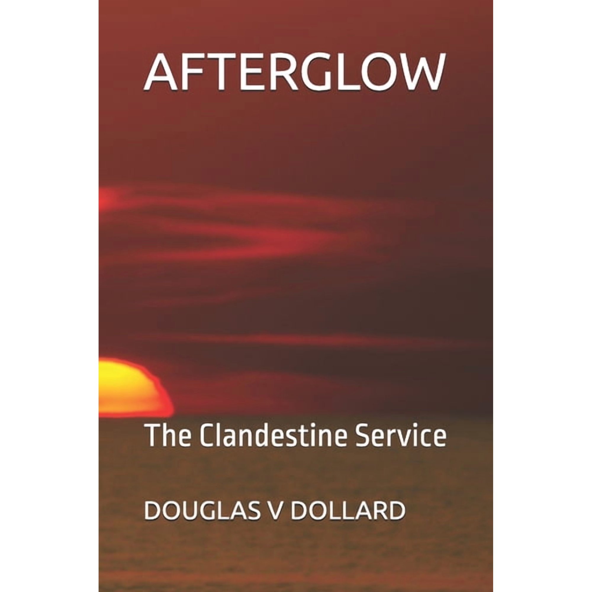Michael Riley Mystery Afterglow: The Clandestine Service, Book 11, (Paperback)