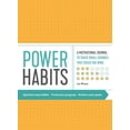thumbnail image 1 of Pre-Owned Power Habits: A Motivational Journal to Track Small Changes That Create Big Wins, (Paperback), 1 of 1