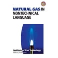 thumbnail image 1 of Pre-Owned Natural Gas in Nontech Language (Hardcover) 0878147381 9780878147380, 1 of 2