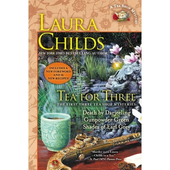 Pre-Owned Tea for Three: The First Three Tea Shop Mysteries (Paperback 9780425269879) by Laura Childs