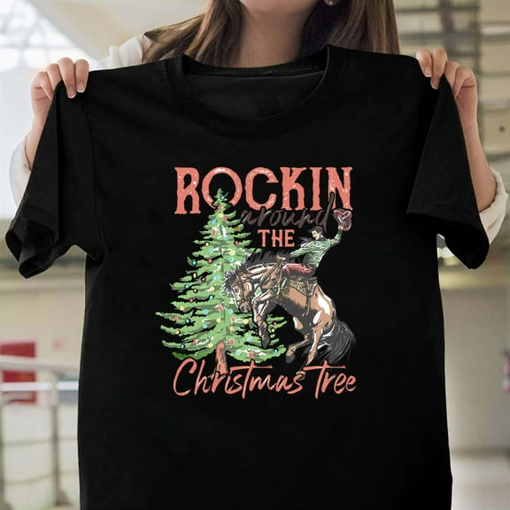 Rockin Around The Christmas Tree Retro Western Unisex T-Shirt, Cowboy Holiday Gift G0468, Up to Size 5XL