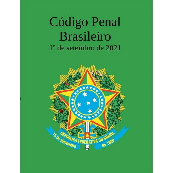 CÃ³digo Penal Brasileiro, (Paperback)