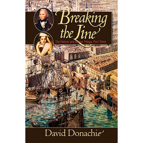 Nelson and Emma Trilogy Breaking the Line, Book 3, (Paperback)