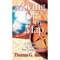 thumbnail image 1 of Moving Off the Map (Paperback) by Thomas G Bandy, 1 of 1