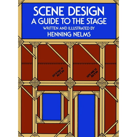 Pre-Owned Scene Design: A Guide to the Stage (Paperback) 0486231534 9780486231532