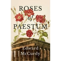 Roses of Paestum (Paperback)