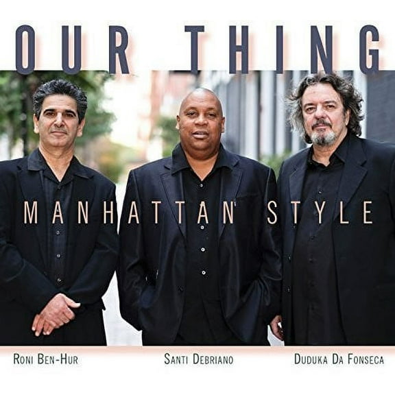 Our Thing - Manhattan Style - World / Reggae - CD
