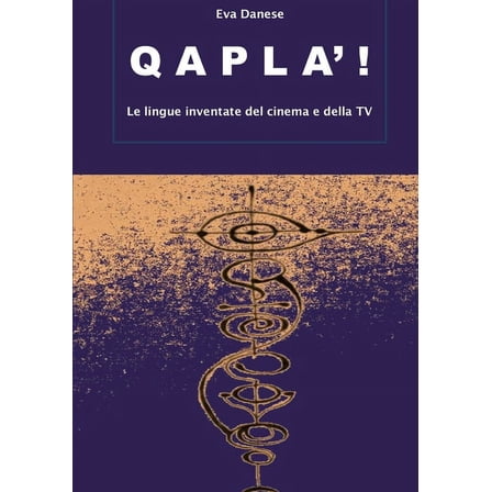 Qapla'! Le lingue inventate del cinema e della TV, (Paperback)