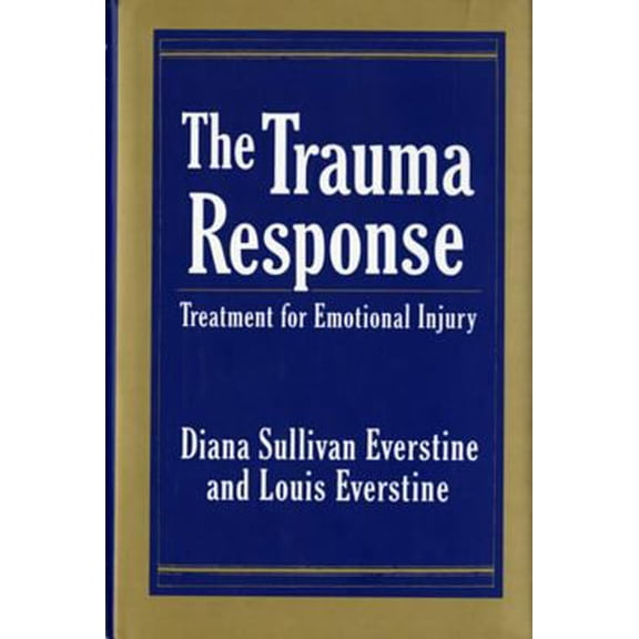 Pre-Owned The Trauma Response, (Hardcover)