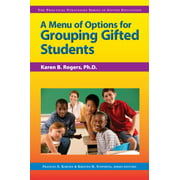 A Menu of Options for Grouping Gifted Students, Used [Paperback]