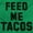 Irish Green, variant on Feed Me Tacos Tuesday Mexican Food Plus Size Crewneck Graphic Tee Shirt Brisco Brands 2X