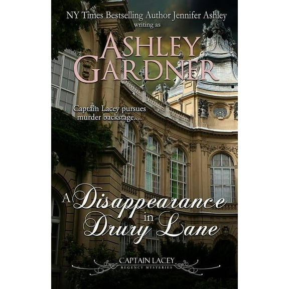 Captain Lacey Regency Mysteries A Disappearance in Drury Lane, Book 8, (Paperback)