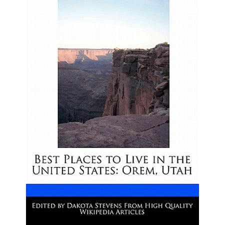 Best Places to Live in the United States : Orem,